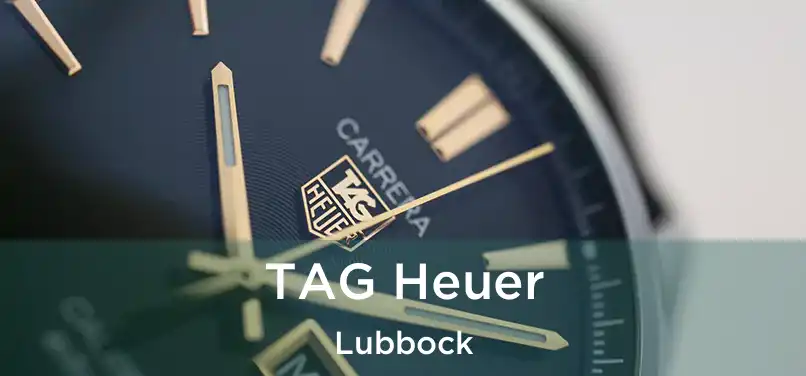 TAG Heuer Lubbock